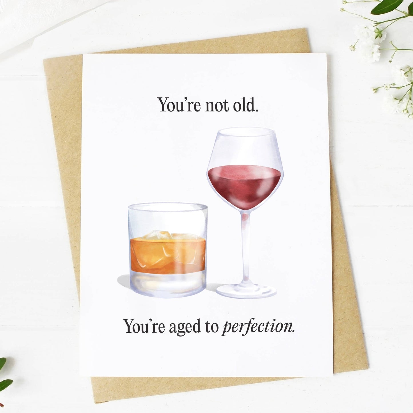 You're Not Old, Greeting Card