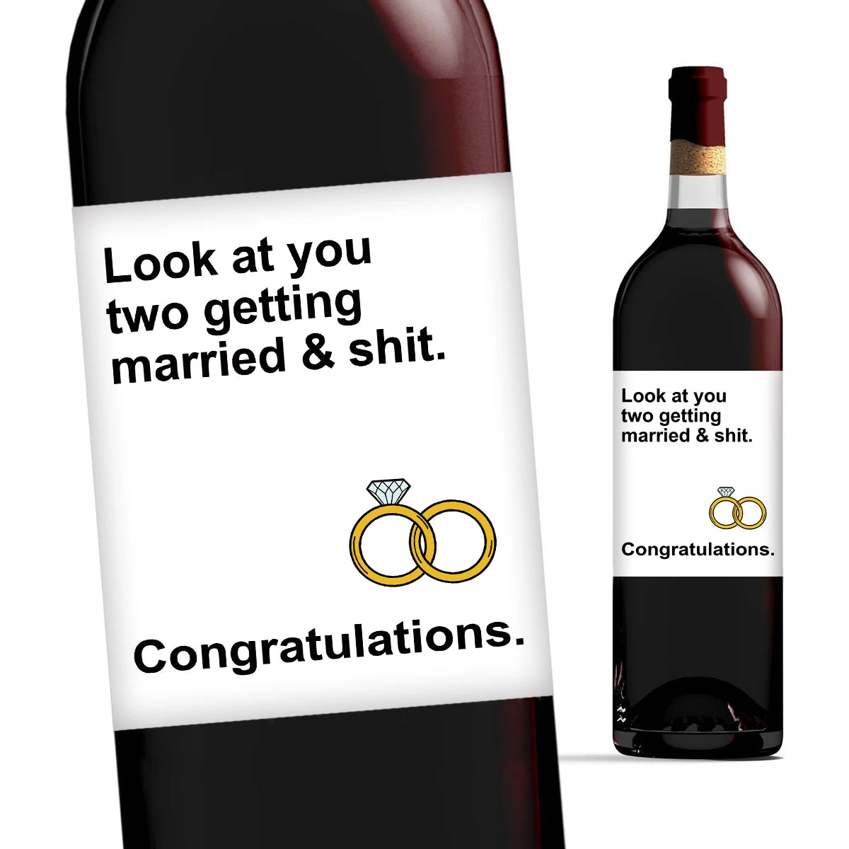 Getting Married & Shit - Wine Bottle Label