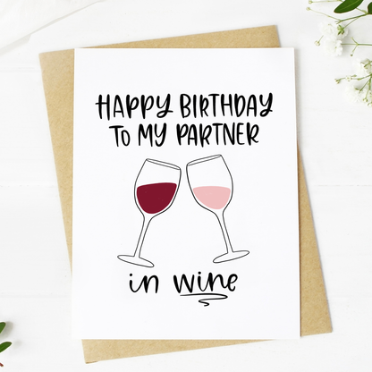 To My Partner in Wine, Birthday Card