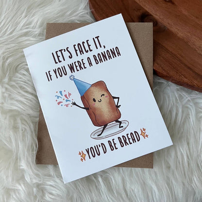 If You Were a Banana, Greeting Card